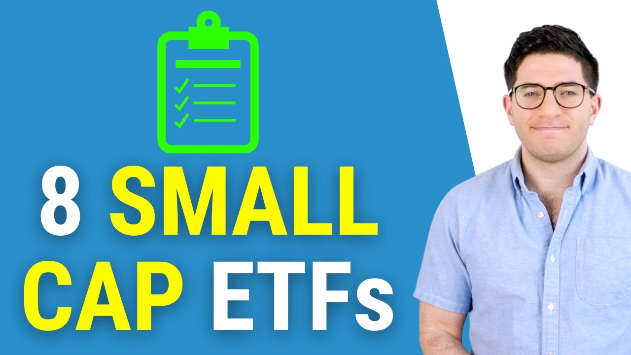 The 8 Best Small Cap ETFs (4 From Vanguard)