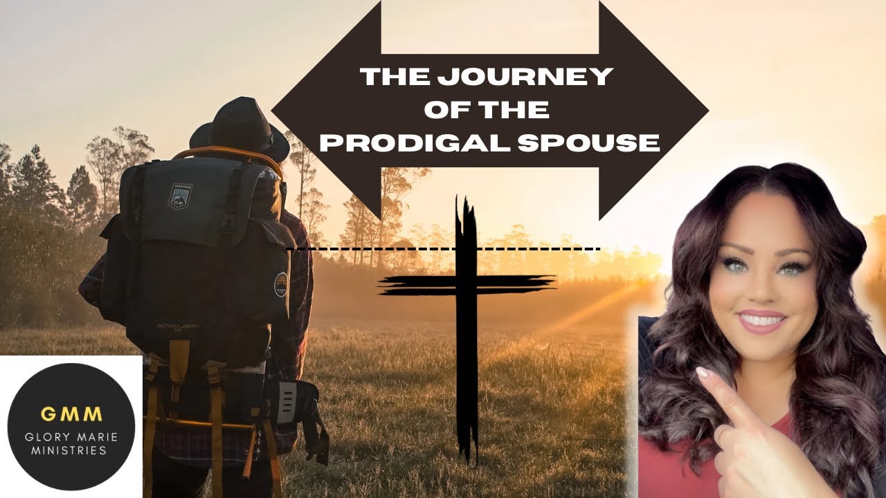 The Journey of the Prodigal Spouse #prodigal #marriagerestoration #brokenmarriage #prayer