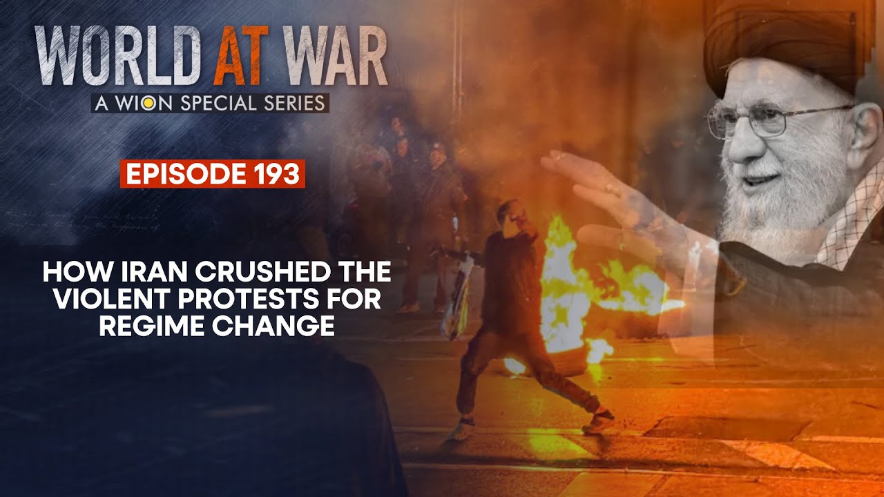 How Iran Crushed Violent Protests for Regime Change | World at War | WION News