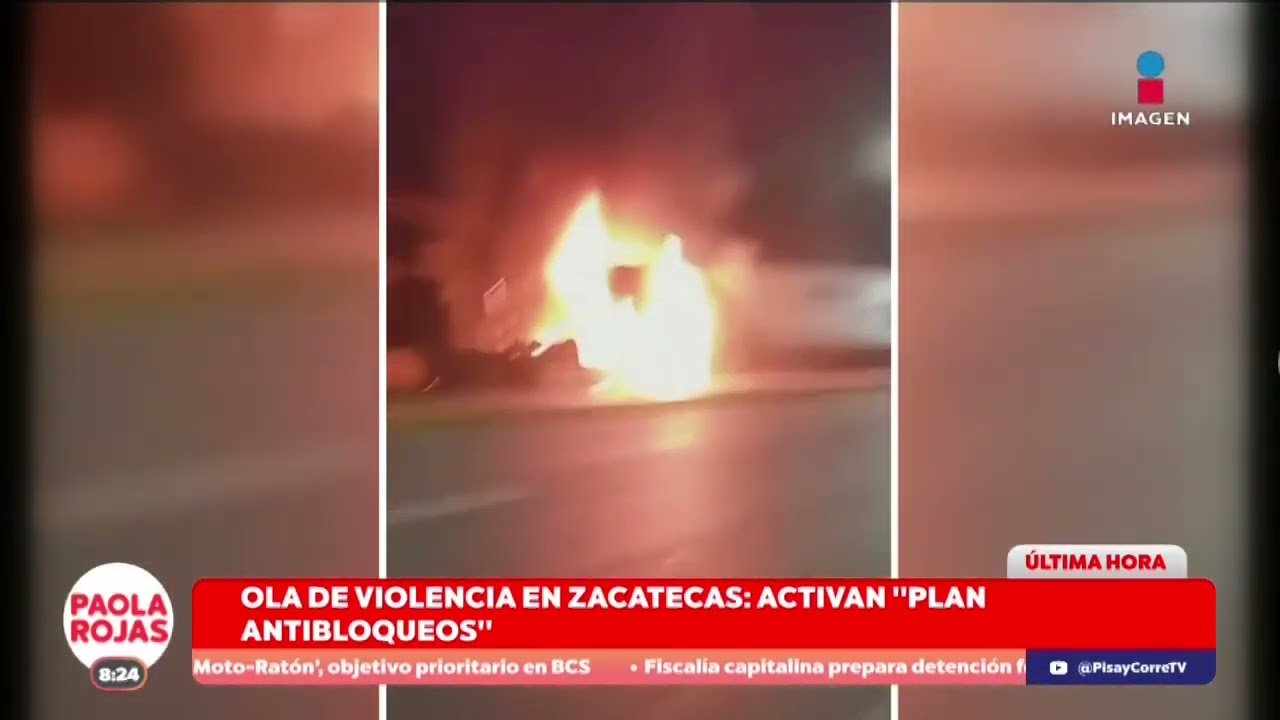 Ola de violencia sacude Zacatecas esta madrugada | DPC con Paola Rojas