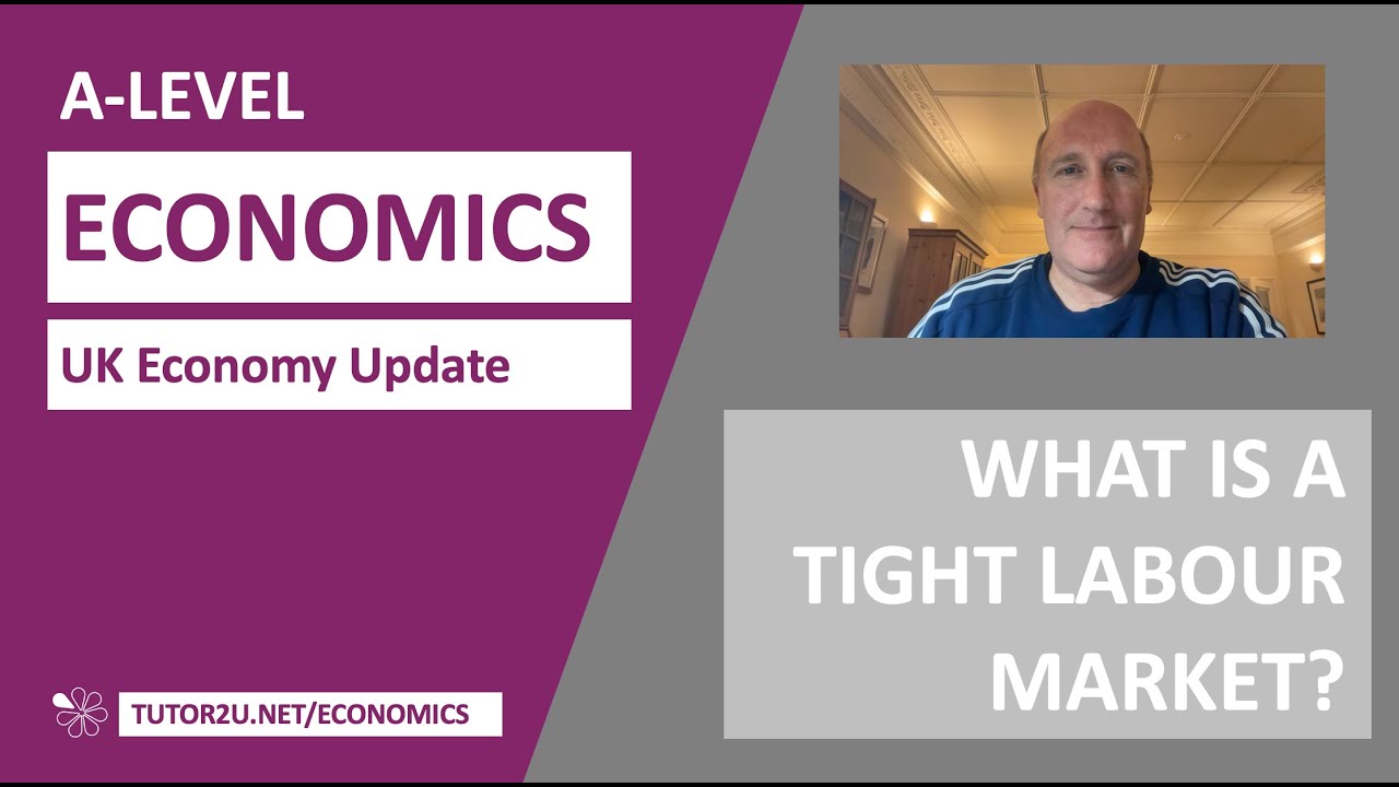 UK Economy Update: What is a Tight Labour Market?