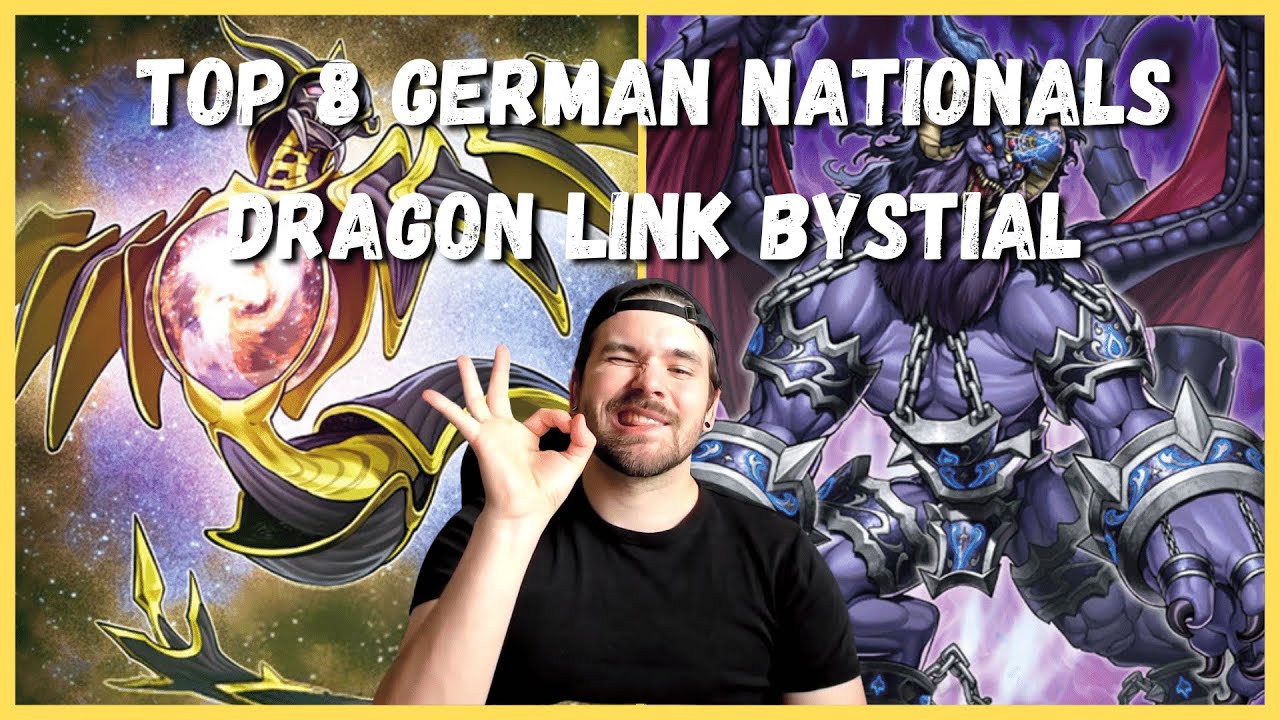 Yu-Gi-Oh! Top 8 German Nationals Bystial Dragon Link In Depth Deckprofile