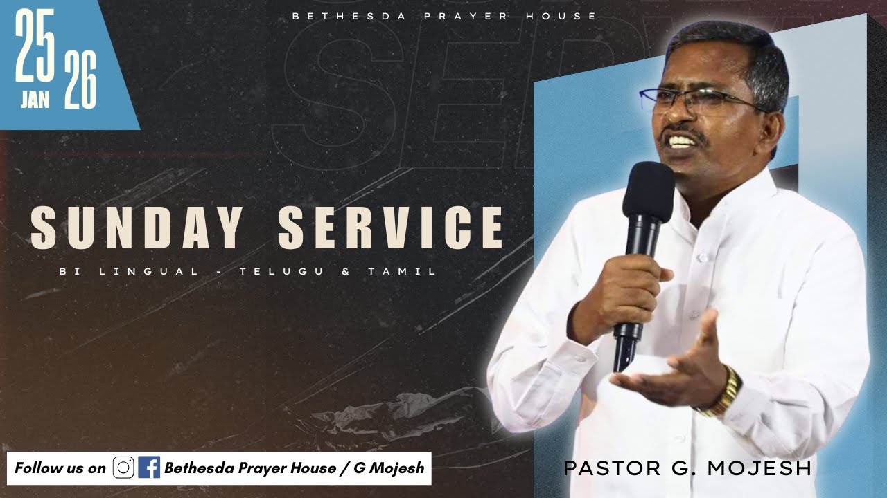LIVE | Sunday Service | 25 Jan 26 | Bethesda Prayer House | G Mojesh