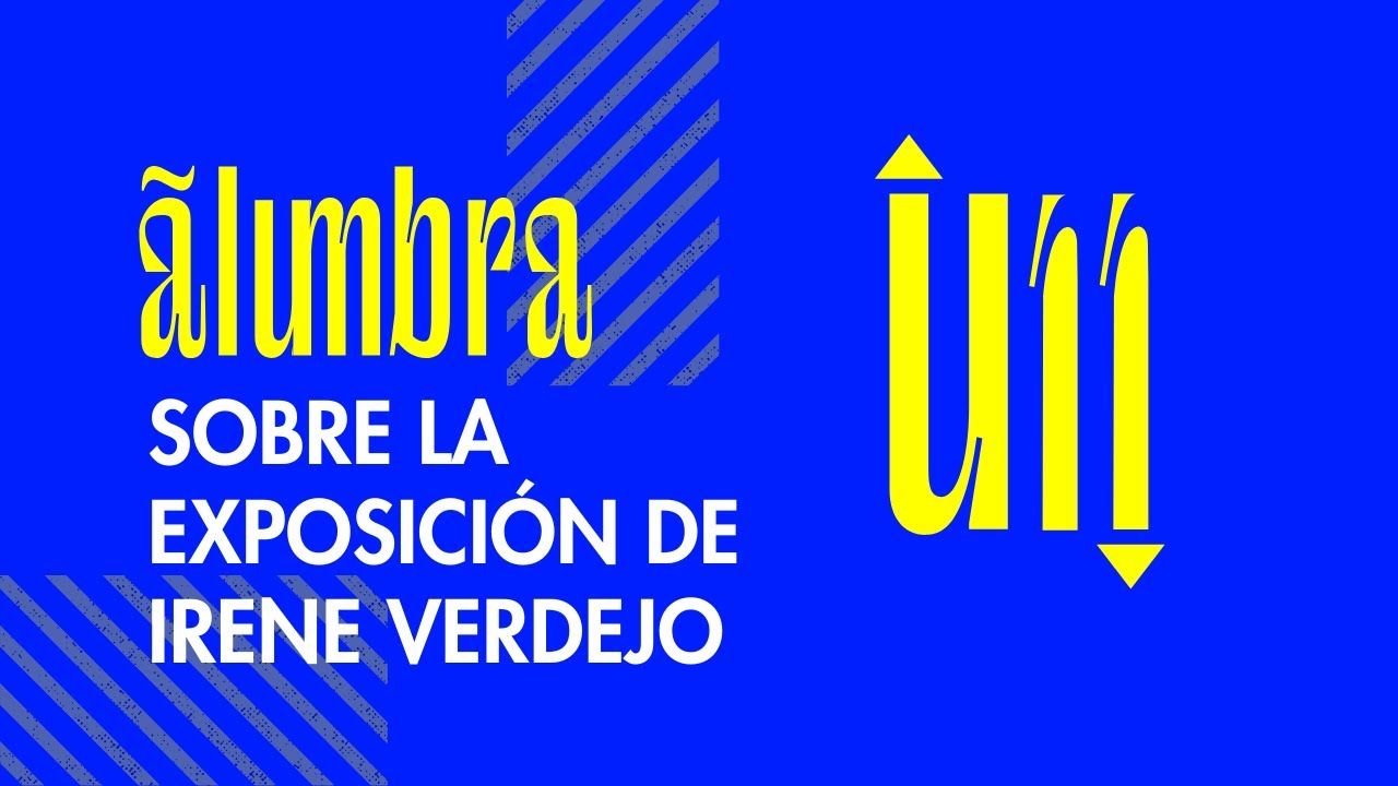 Sobre la exposición de Irene Verdejo | Alumbra Rural