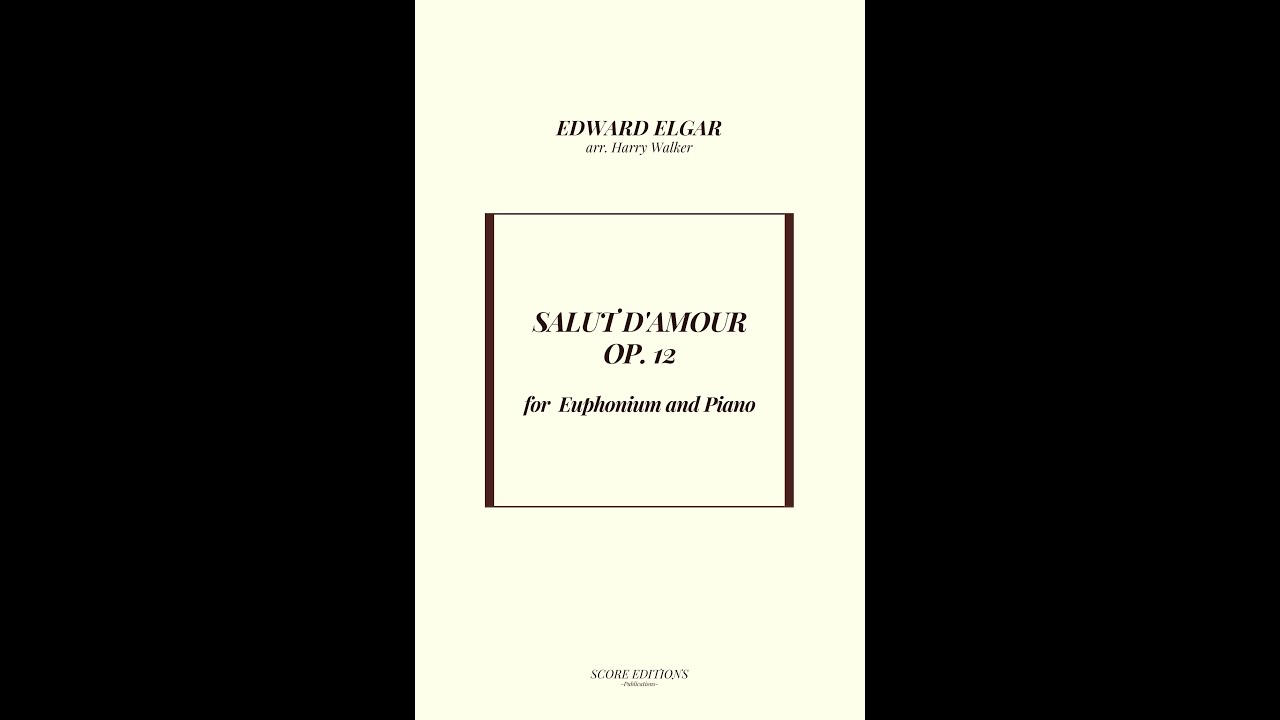 Salut D' Amour (for Euphonium and Piano)