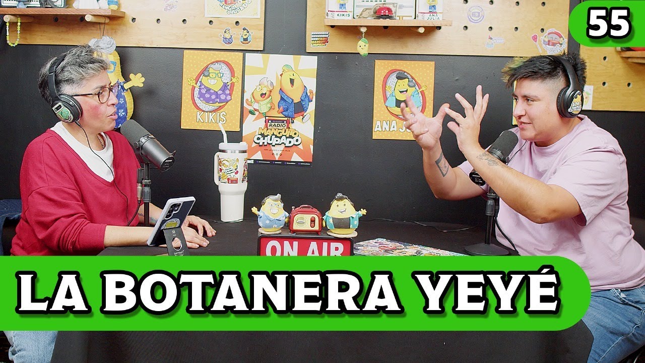 LA BOTANERA YEYÉ I Ep.55 I RMCH2 II