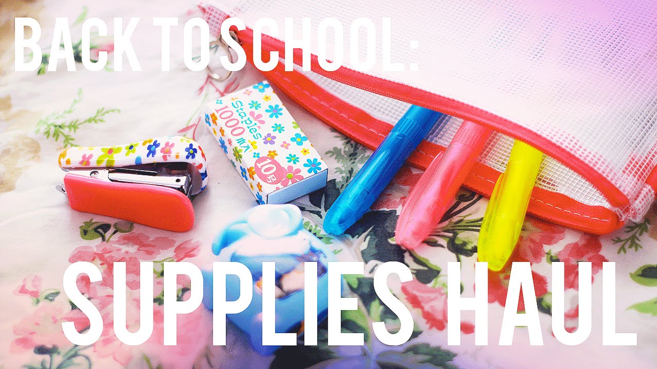 Back to School Supplies Haul // 2015