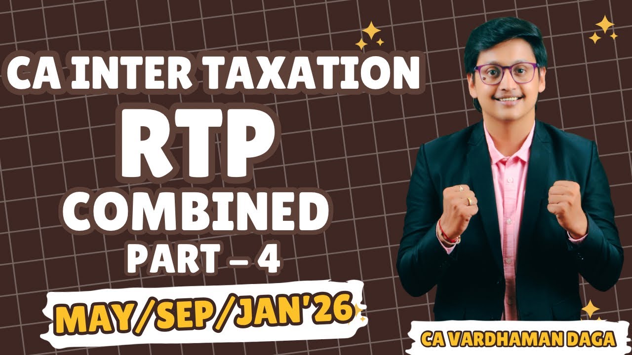 GST RTP Combined (Part - 4) | CA Inter | CA Vardhaman Daga@arhaminstitute 