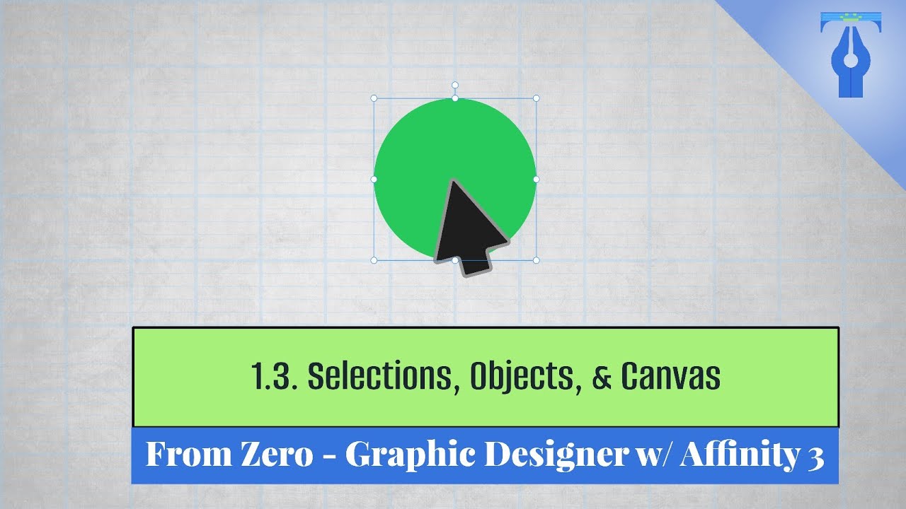 Graphic Design with Affinity #1.3 Selections, Objects, Canvas (100% Free Graphic Design Course)
