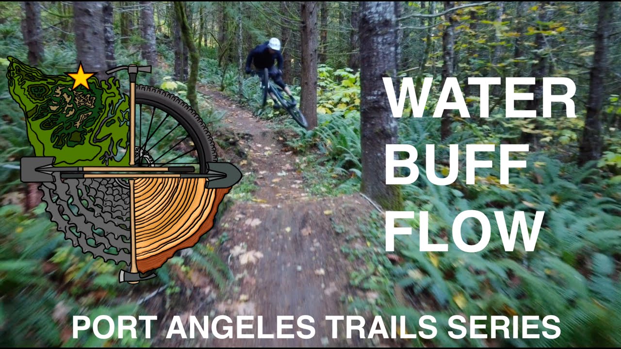 Port Angeles Trails Series: Water Buff Flow