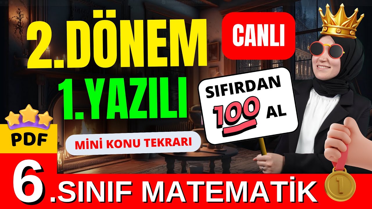 6.Sınıf Matematik | 2.Dönem 1.Yazılı | Yarınki Ortak Sınavda Bu sorular KESİN ÇIKAR !