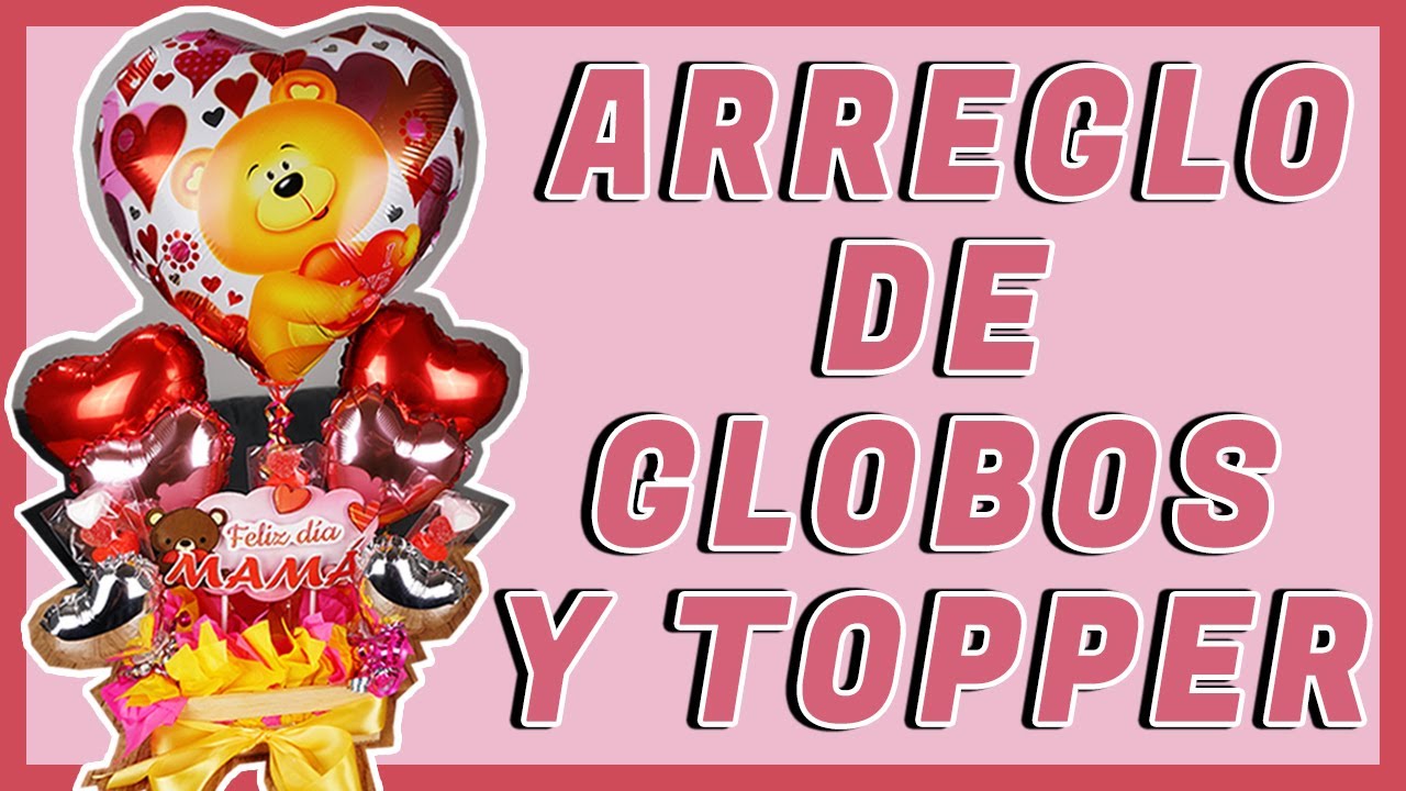 REGALO PARA SAN VALENTÍN 2024 | ARREGLO CON GLOBOS