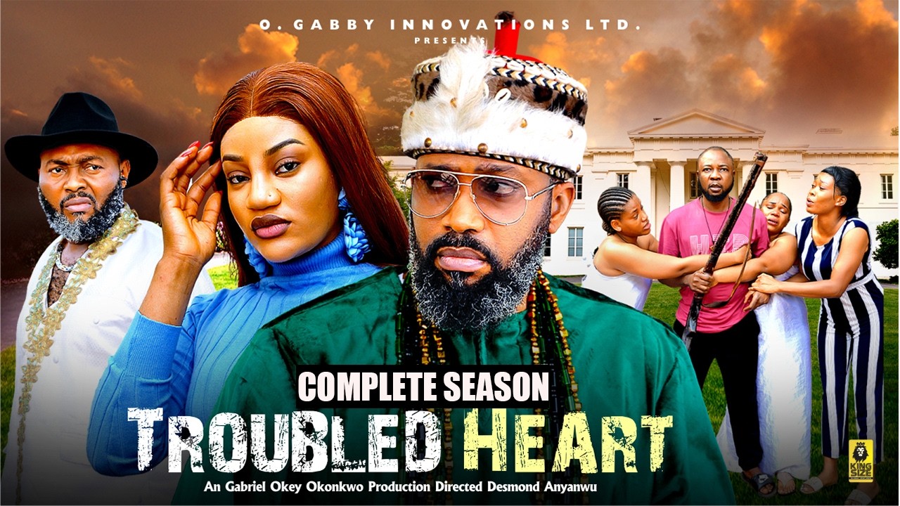 TROUBLED HEART FULL (COMPLETE SEASON) FREDRIKE LEONARD, OMA NNANNA | 2026 LATEST NOLLYWOOD MOVIES