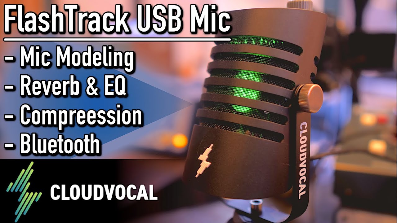 Простой в использовании USB-микрофон с эффектами и функцией Plug & Play // CloudVocal FlashTrack