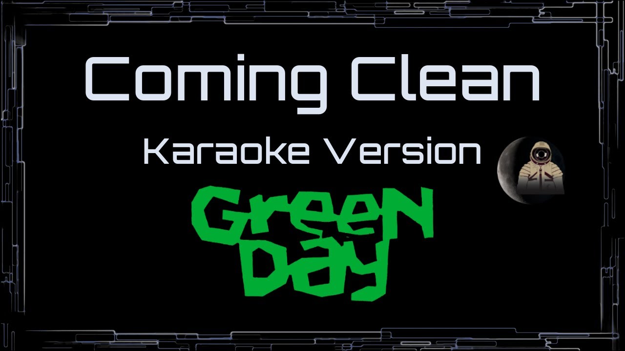 Green Day &bull; Coming Clean (CC) 🎤 [Karaoke] [Instrumental Lyrics]
