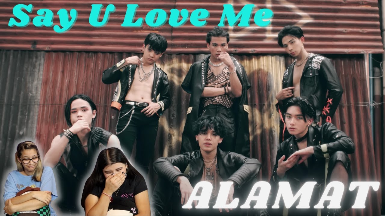FIRST TIME REACTING TO ALAMAT 'Say U Love Me' MV!!!
