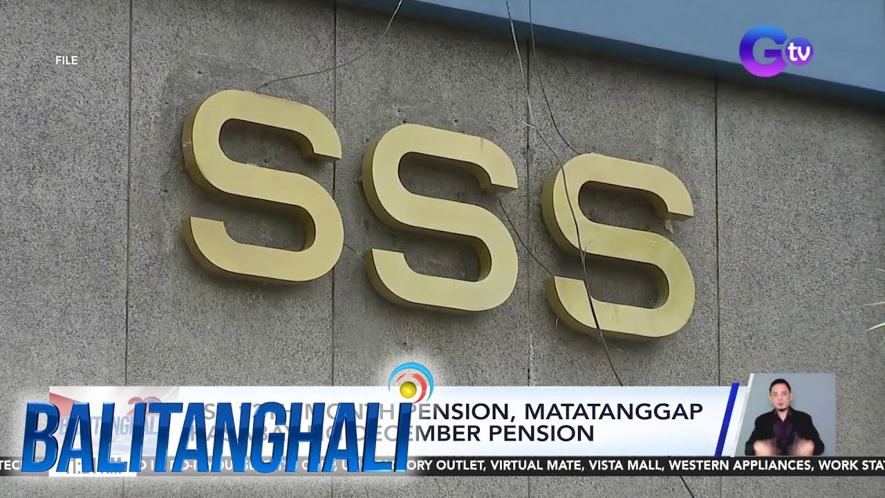 SSS 13th month pension, matatanggap kasabay ng December pension | Balitanghali