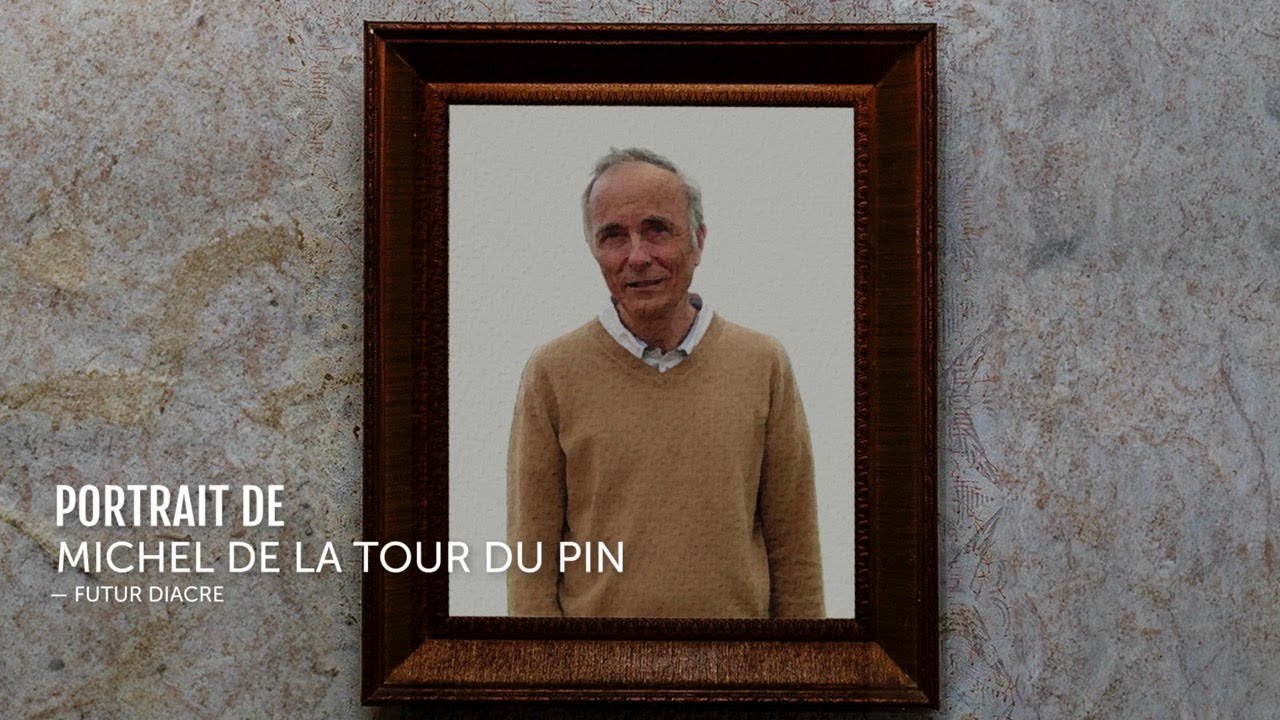 Portrait de Michel de La Tour du Pin, nouveau diacre permanent