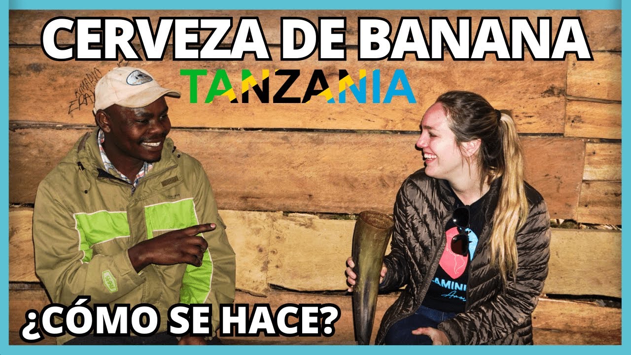 Probamos la CERVEZA DE BANANA 🍺 en TANZANIA ¿Cómo se hace?