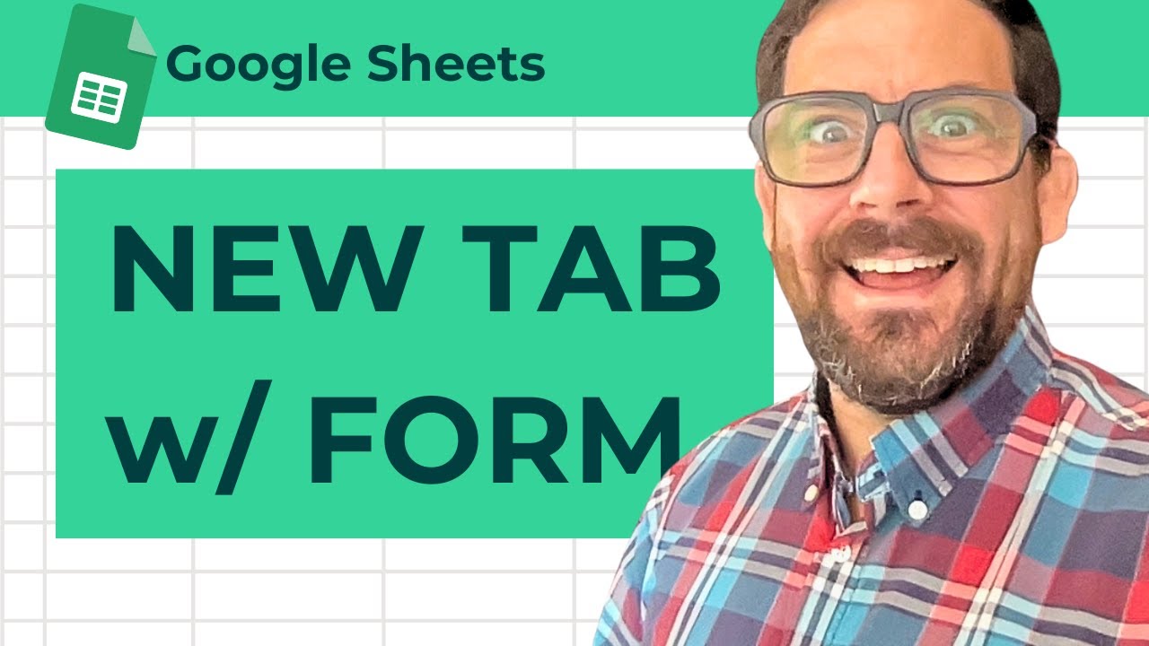 Create New Tab For Each Google Form Submission