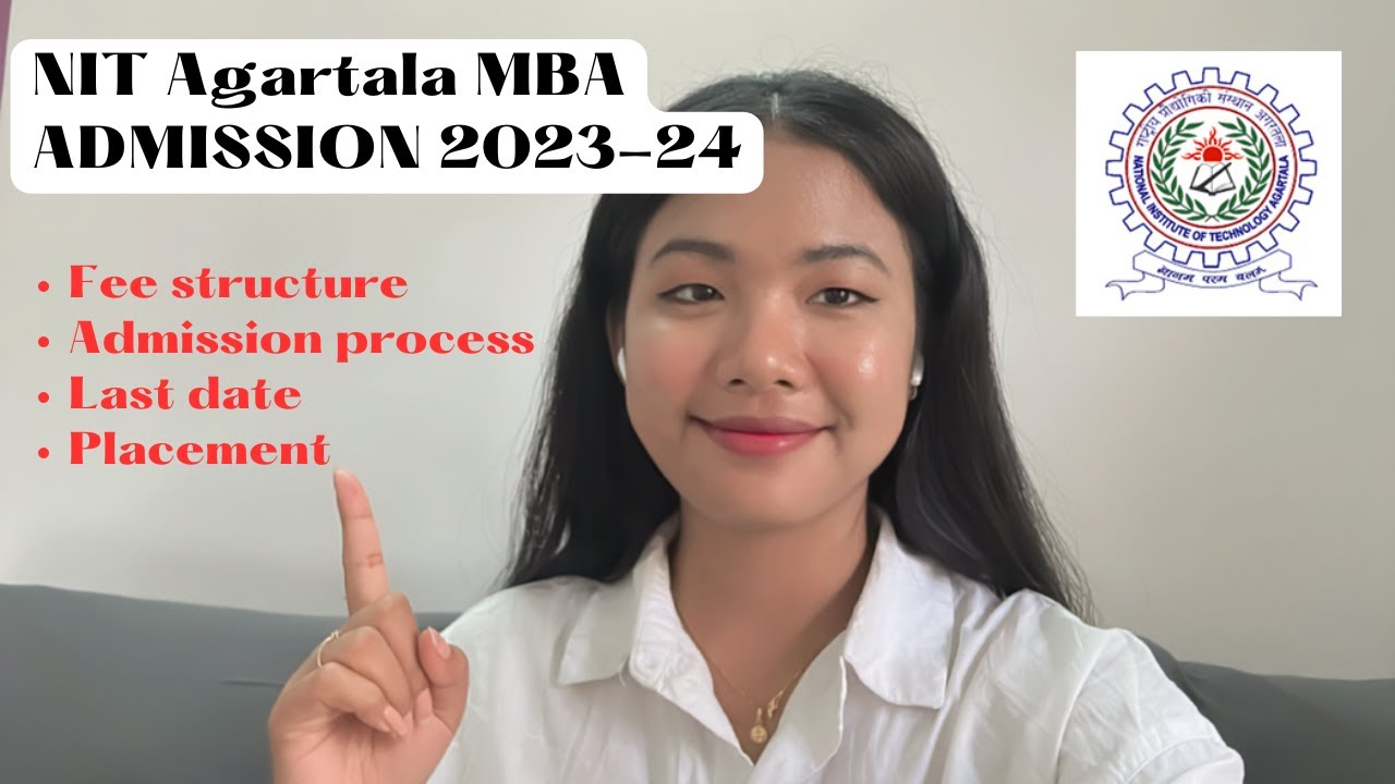 NIT Agartala MBA Admission process 2023-24 | Fee Structure, Eligibility, Placement| @KusumReangVlog