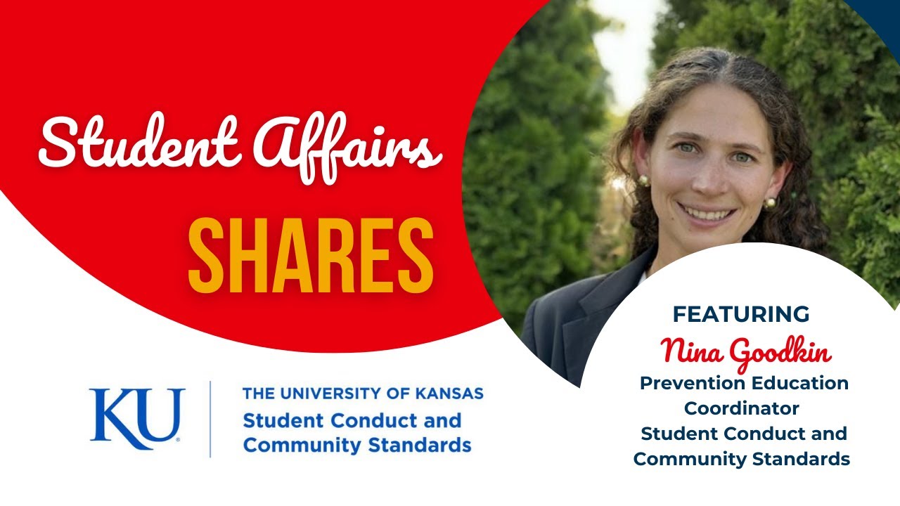 Student Affairs Shares: featuring Nina Goodkin of Student Conduct & Community Standards