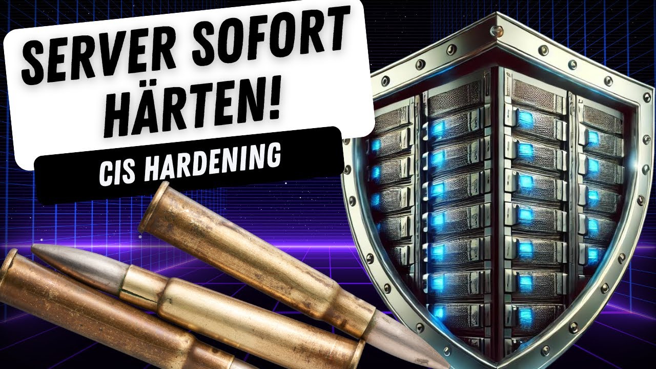 🎁 SERVER SOFORT ABSICHERN! | CIS HARDENING