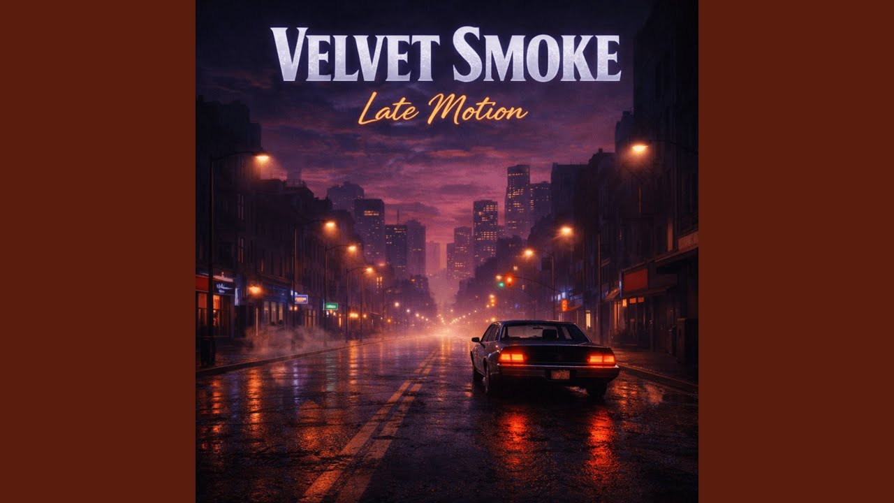 Late Motion
