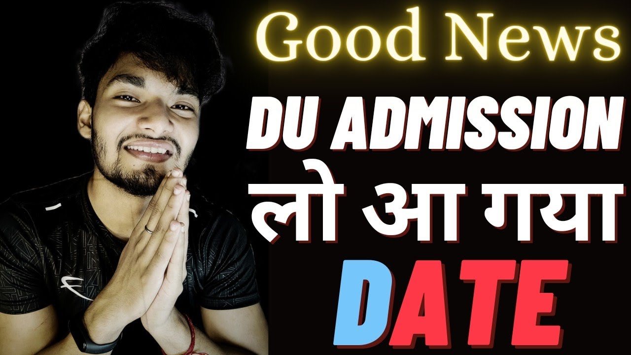 DU Admission 2021 Date Announced 😍 | UntoldMak