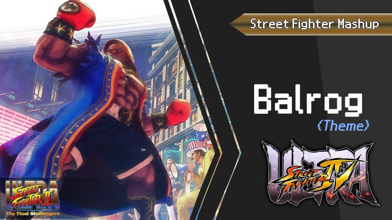 Theme of Balrog - USF IV & USF II (Mashup)