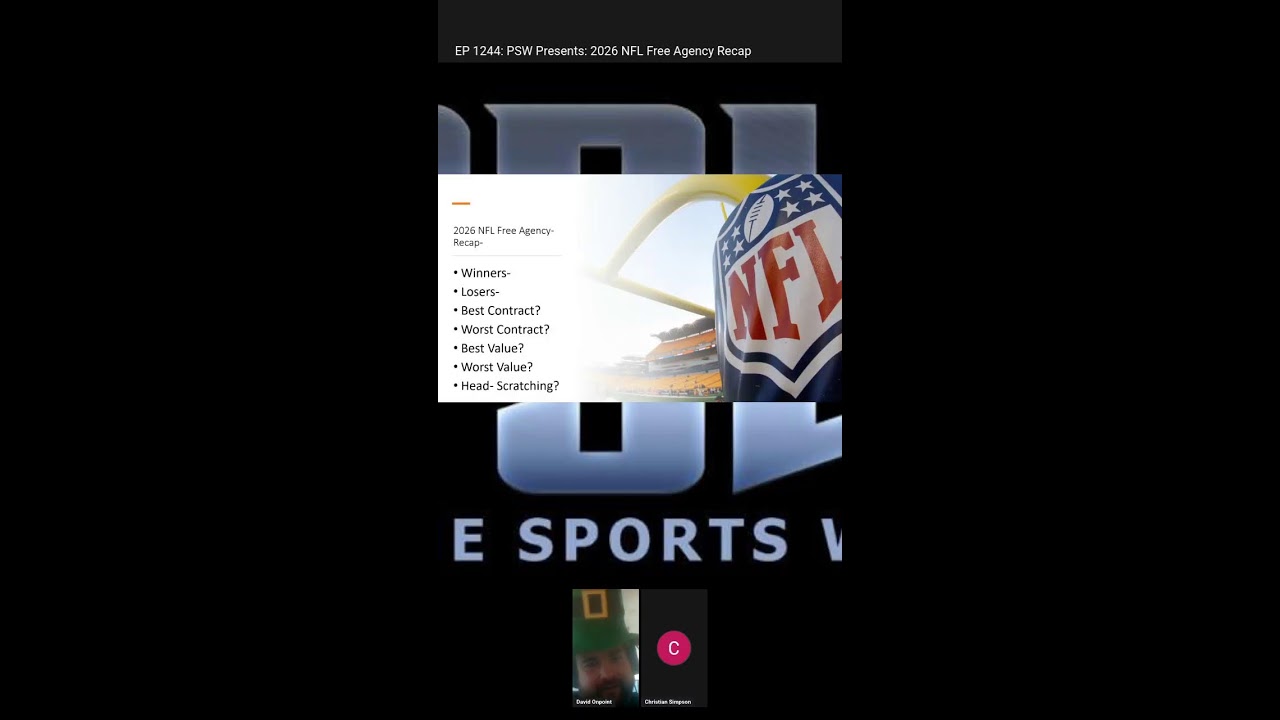 EP 1244: PSW Presents: 2026 NFL Free Agency Recap 📱