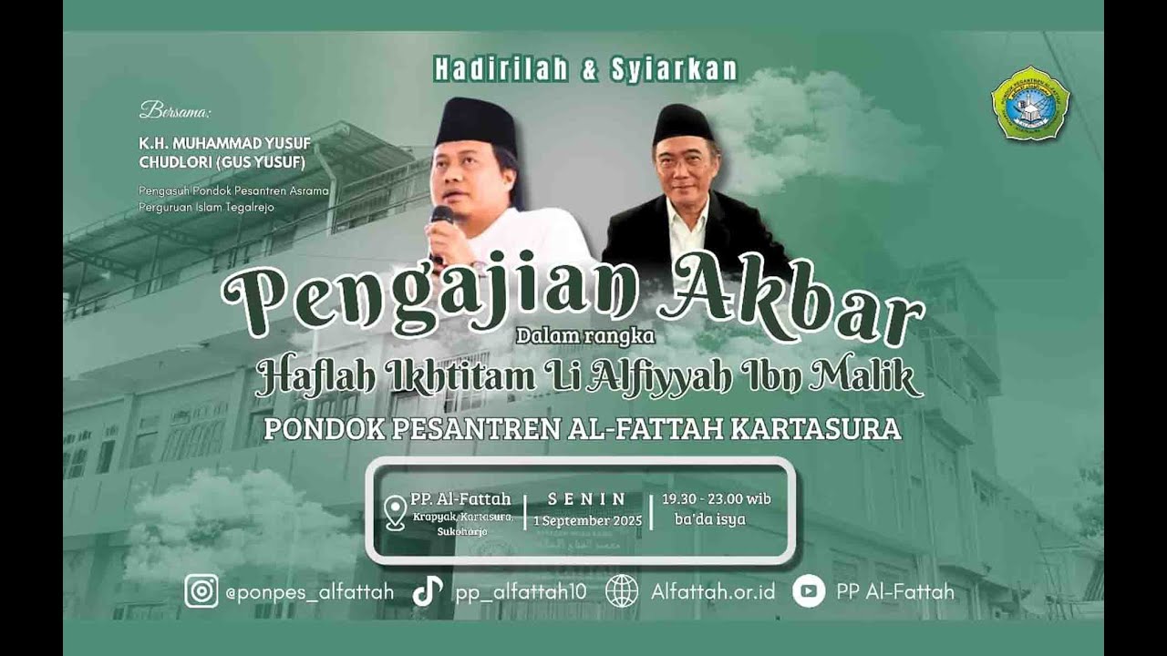 HAFLAH IKHTITAM LI ALFIYAH IBN MALIK PONPES AL FATTAH KARTASURA || SENIN 1 SEPTEMBER 2025