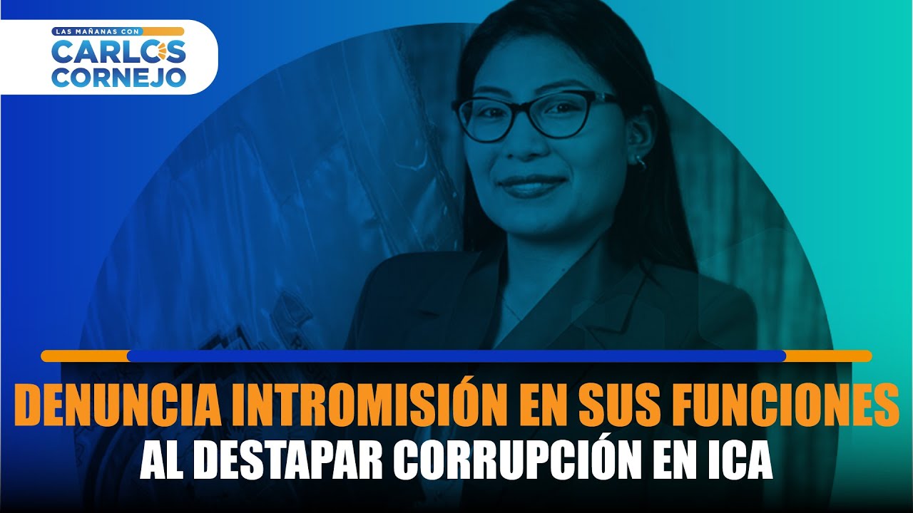🔴 Vicegobernadora de Ica denuncia intromisión en sus funciones al destapar corrupción en la región
