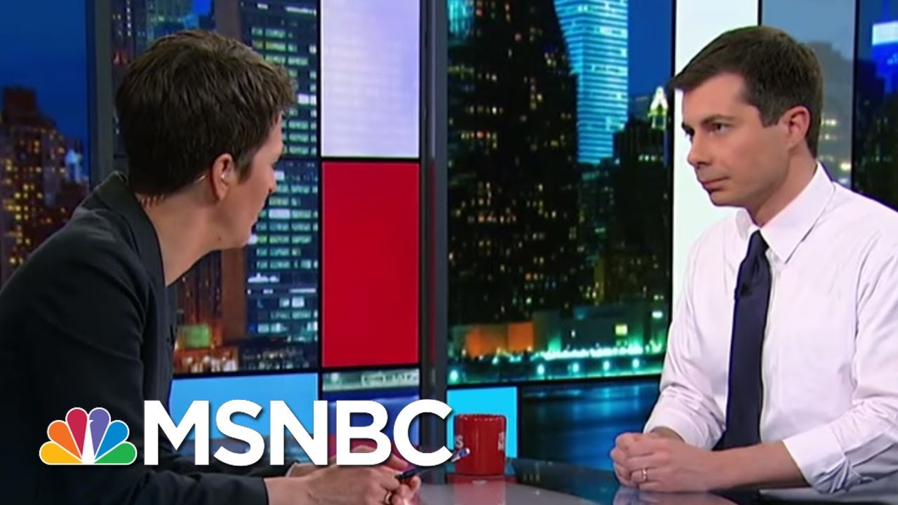 Pete Buttigieg - Full Interview | Rachel Maddow | MSNBC