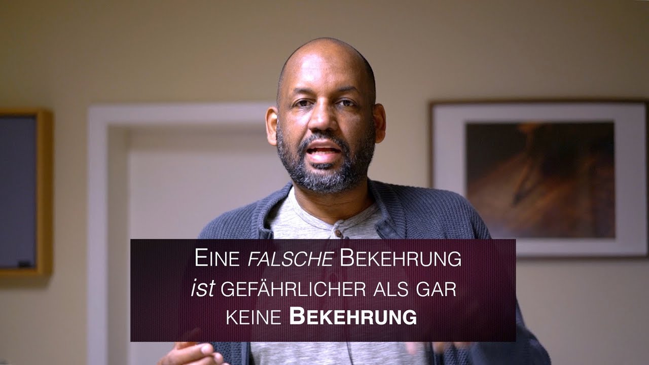 Falsche Bekehrung gefährlicher als gar keine Bekehrung