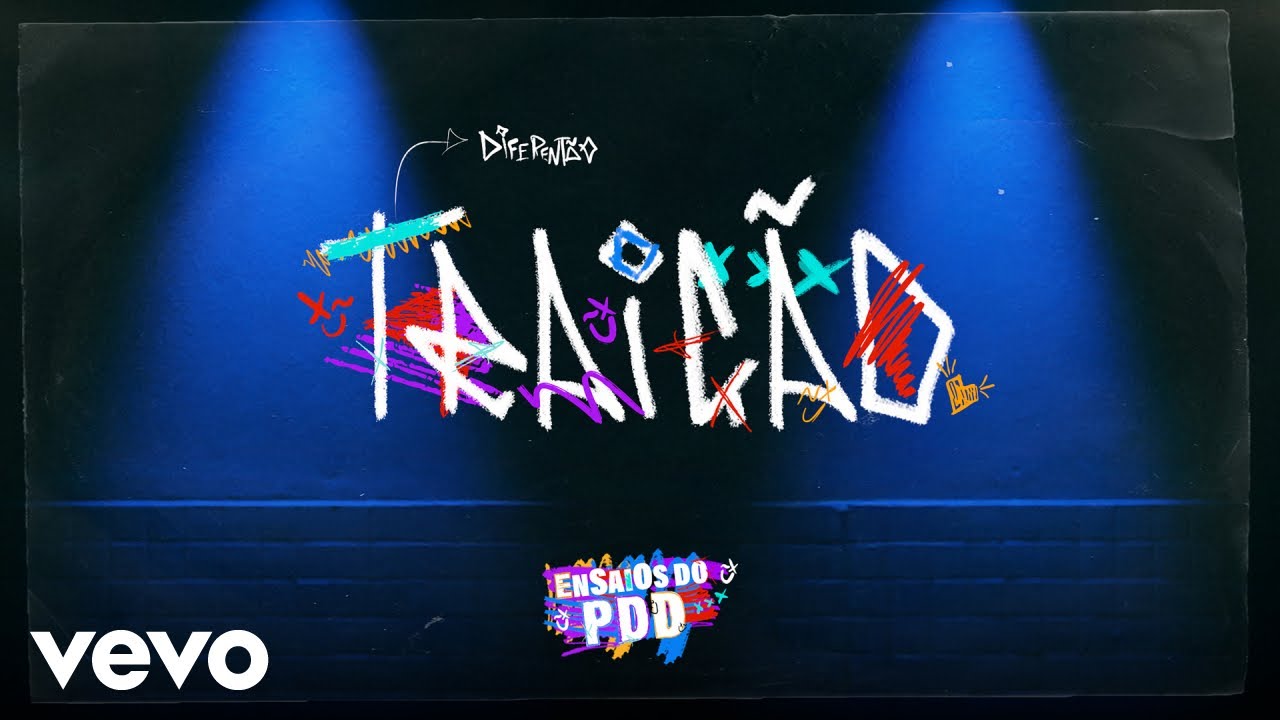 Dilsinho - Trai&ccedil;&atilde;o