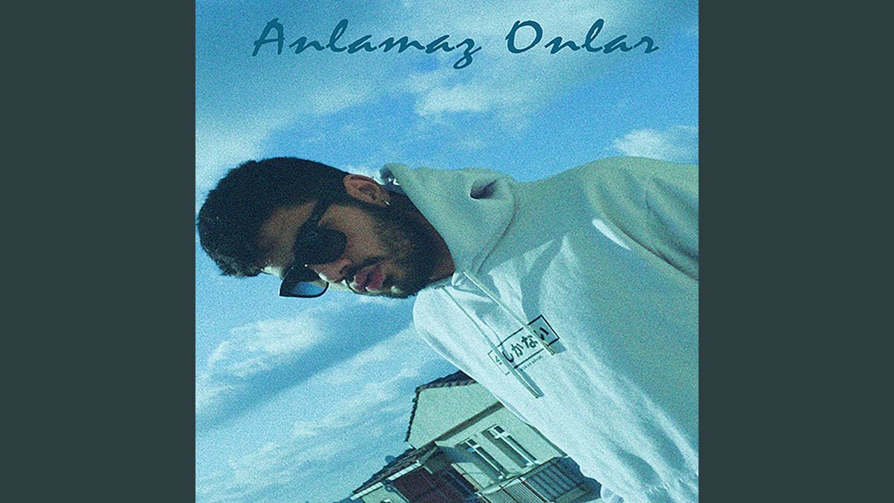 Anlamaz Onlar