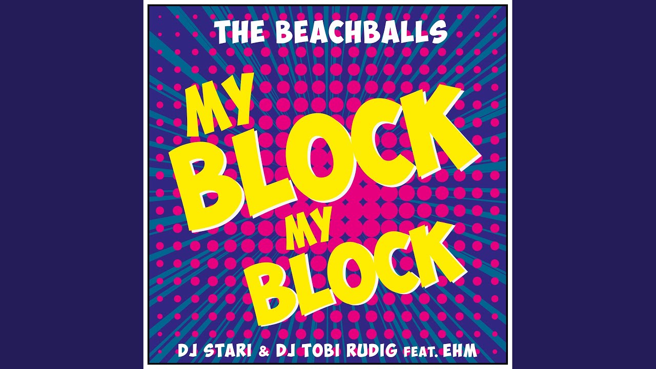 MY BLOCK (feat. EHM) (DJ Tobi Rudig & DJ Stari Remix)
