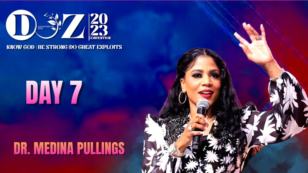 DR. MEDINA PULLINGS - THE POWER OF ONE || SUNDAY SERVICE || DOZ CONVENTION 2023 || 03.09.2023