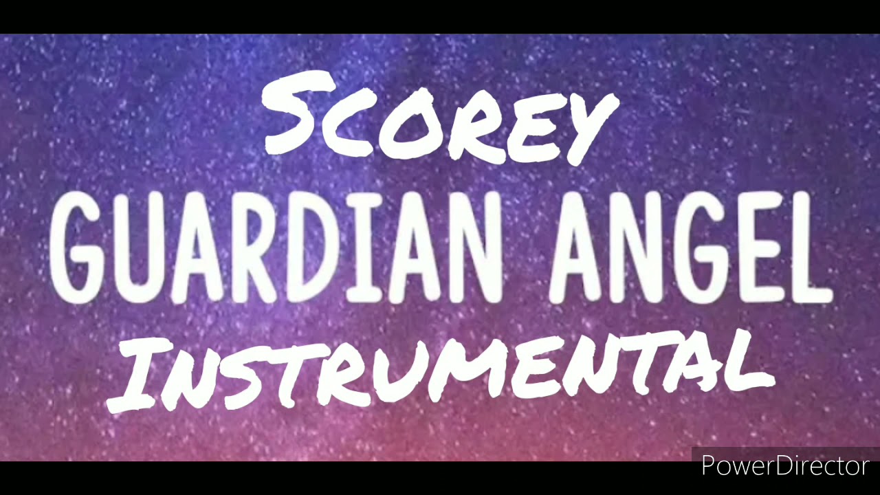 Scorey - Guardian Angel [Instrumental]
