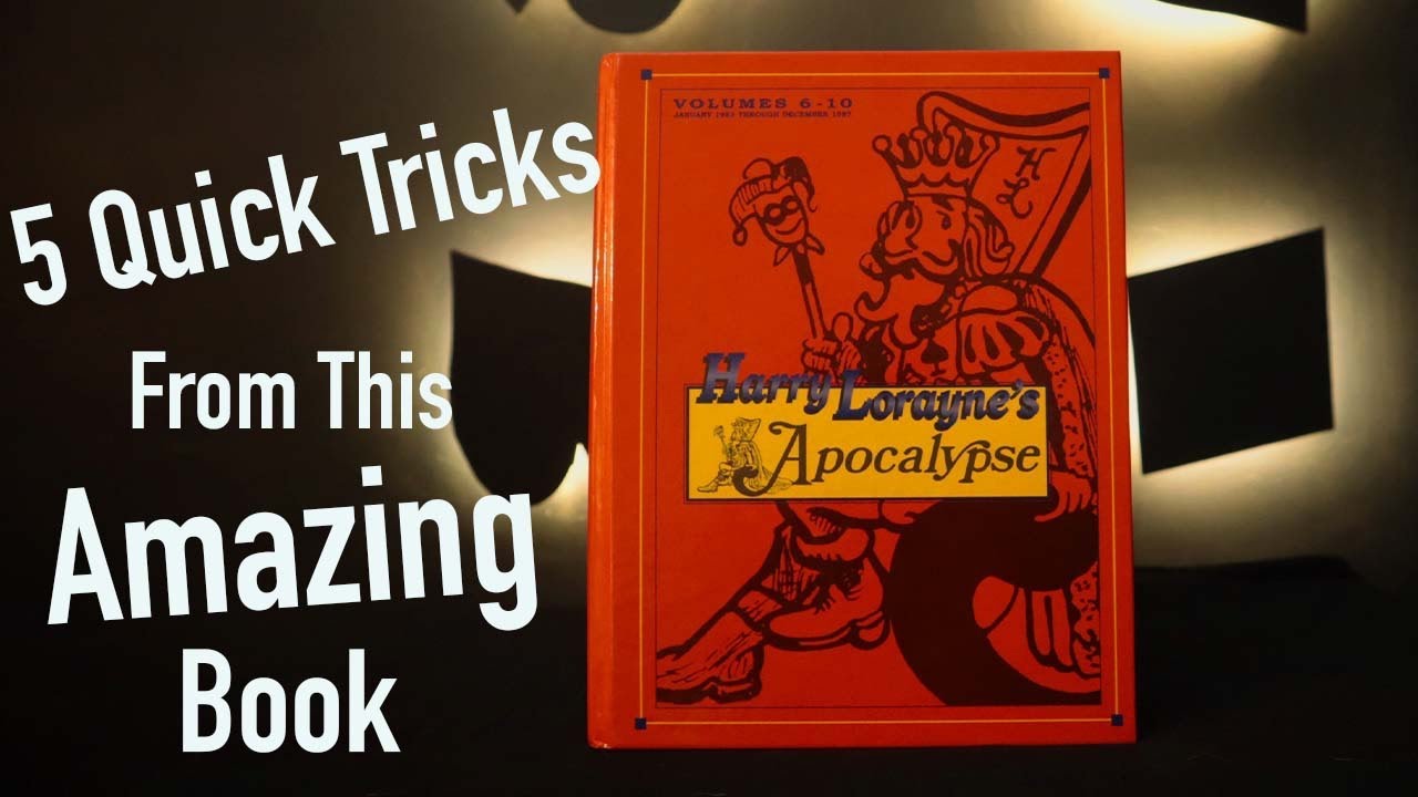 5 Awesome Quick Tricks From Harry Lorayne's Apocalypse