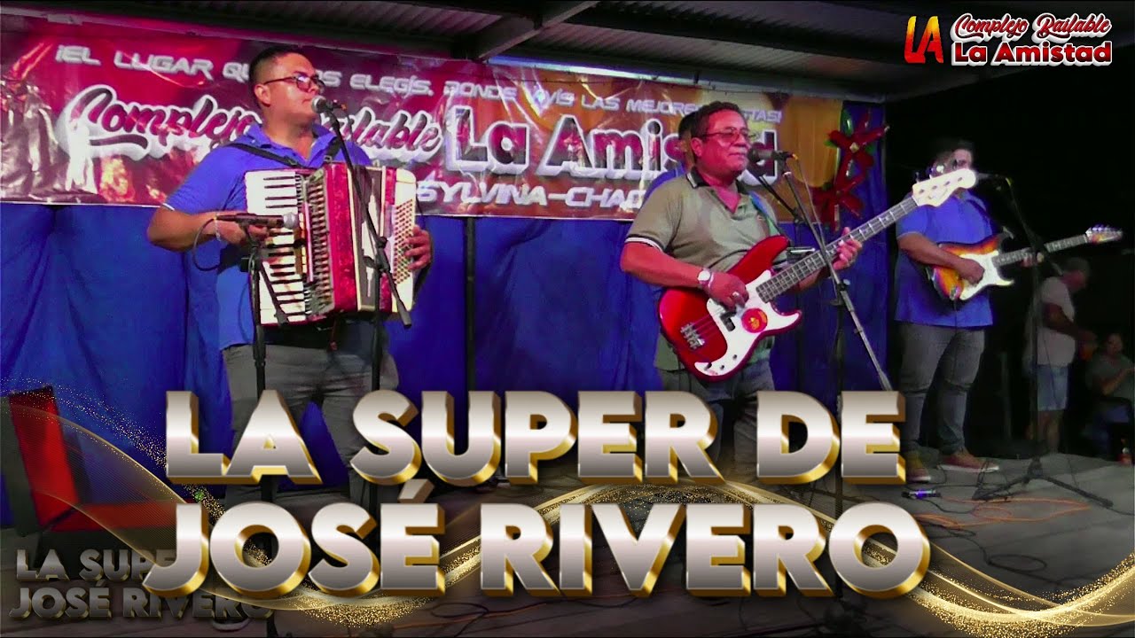 LA SUPER DE JOSÉ RIVERO - 13/12/2025 - COMPLEJO BAILABLE LA AMISTAD