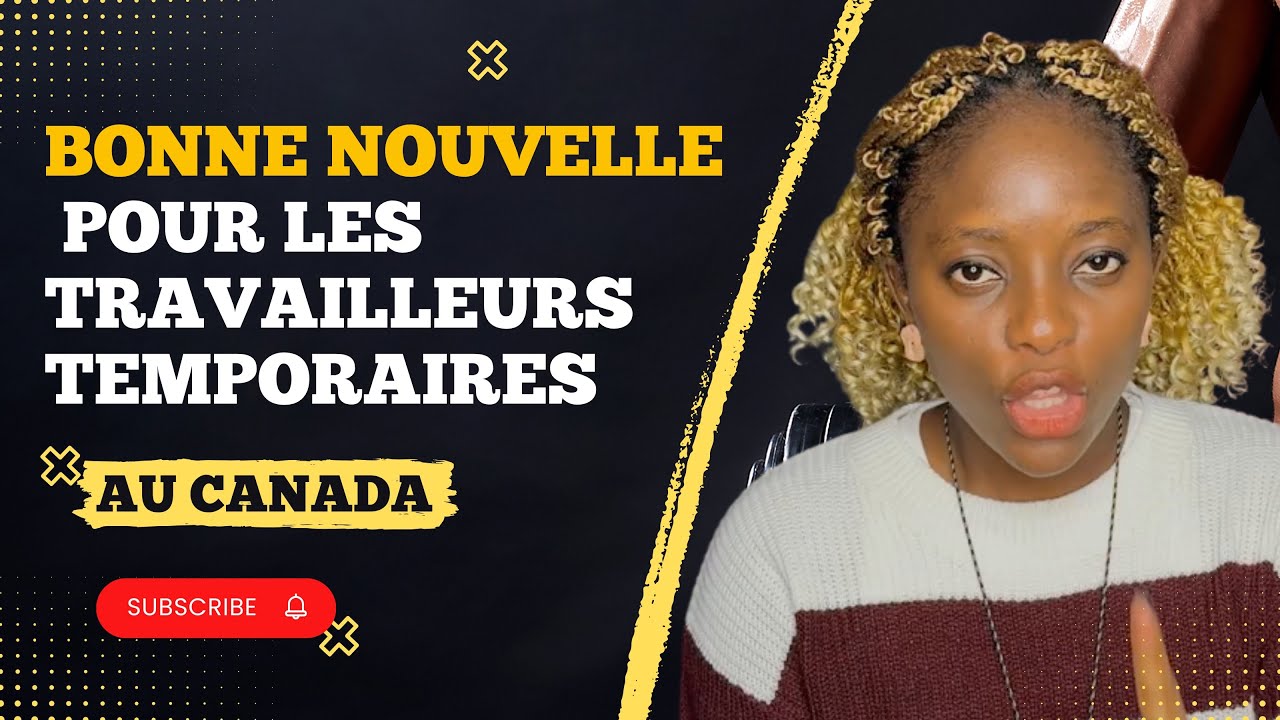 Enfin une Bonne nouvelle pour tous les résidents temporaires du Québec 😎 