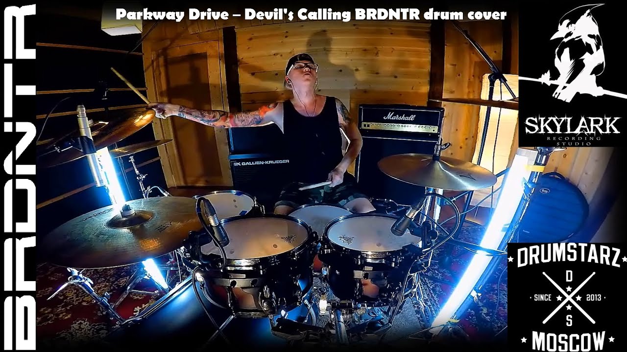 Parkway Drive &ndash; Devil's Calling BRDNTR drum cover