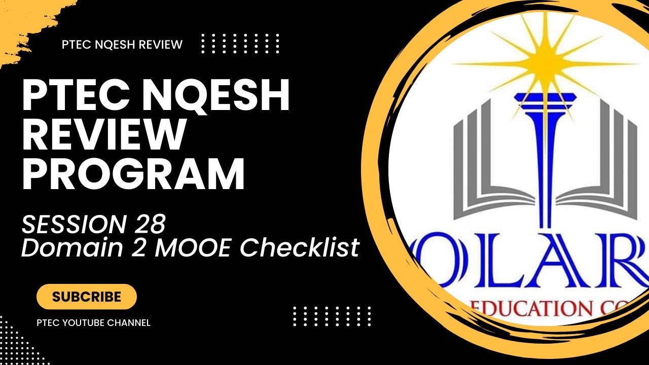 PTEC NQESH Session 28 Domain 2 MOOE Checklist
