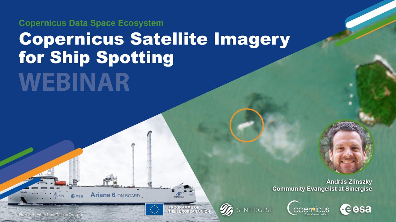 Webinar - Copernicus Satellite Imagery for Ship Spotting