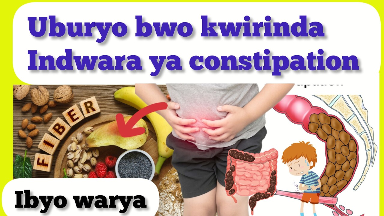 🚨🚨UBURYO BWO KWIRINDA INDWARA YA CONSTIPATION | IBIRIBWA WARYA NIBYO WAKORA🍋🥑. #indwara