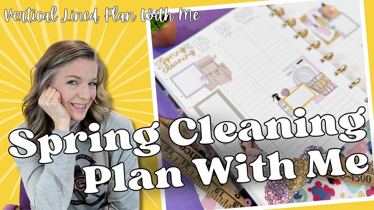 Spring Cleaning Plan With Me || Vertical Lined Planner || Kellofaplan