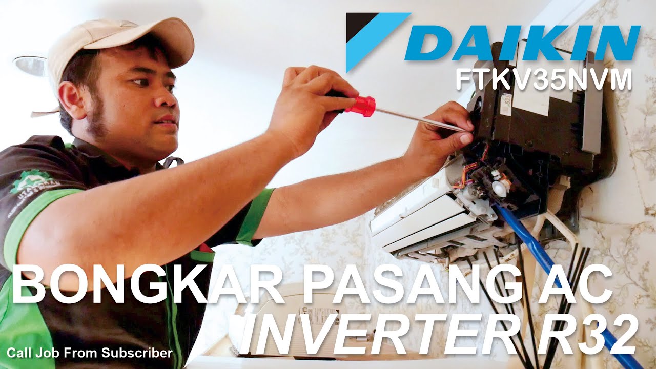 BONGKAR PASANG AC DAIKIN 1,5PK || FTKV35NVM