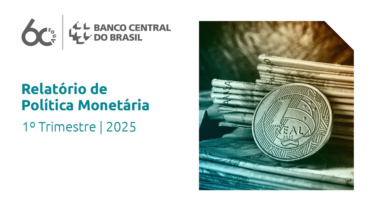 Relatório de Política Monetária - Março 2025
